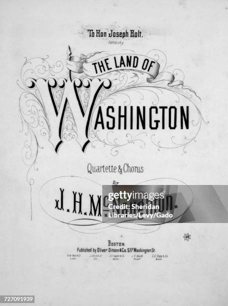 Sheet music cover image of the song 'the Land of Washington Quartette and Chorus', with original authorship notes reading 'By JH McNaughton', United...