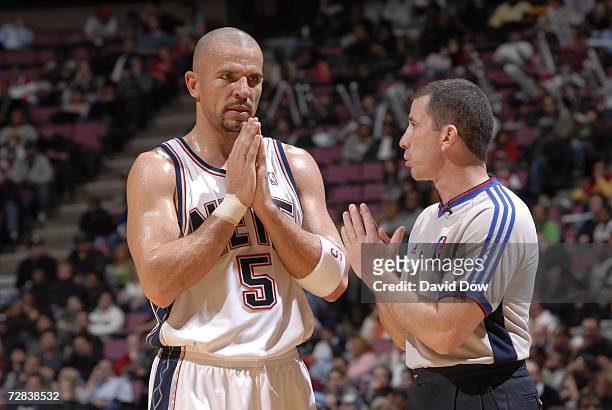 Jason Kidd of the New Jersey Nets talks with the official during the game against the Detroit Pistons on December 16, 2006 at the Continental...
