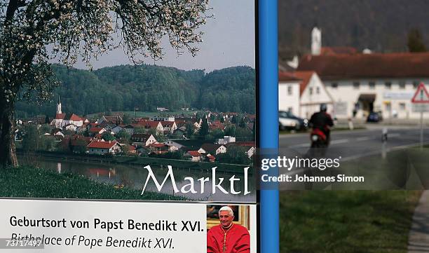 Sign alongside the main road welcomes visitors to Marktl, the Bavarian town where Pope Benedict XVI was born on March 27, 2007 in Marktl, Germany....
