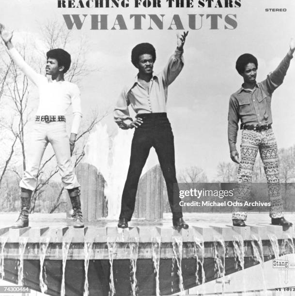 Soul group The Whatnauts second album "Reaching For The Stars" with Billy Herndon, Garrett Jones and Gerard "Chunky" Pinkney released in 1971.