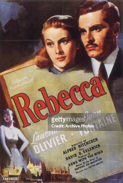 Poster for the dark romance 'Rebecca', directed by Alfred Hitchcock and starring English actor Laurence Olivier as Max de Winter and Joan Fontaine as...