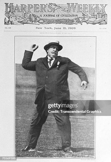 President William Howard Taft throws a baseball on the cover of Harper's Weekly, June 12, 1909.