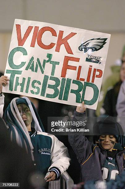Philadelphia Eagles fans hold a sign directed at Atlanta Falcons quarterback Michael Vick on Sunday, December 31, 2006 at Lincoln Financial Field in...