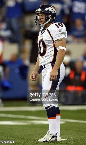 Todd Sauerbrun of the Denver Broncos gets ready to punt against the Indianapolis Colts during the NFL game on September 30, 2007 at the RCA Dome in...