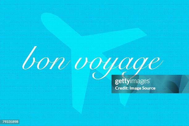 bon voyage - bon voyage stock pictures, royalty-free photos & images