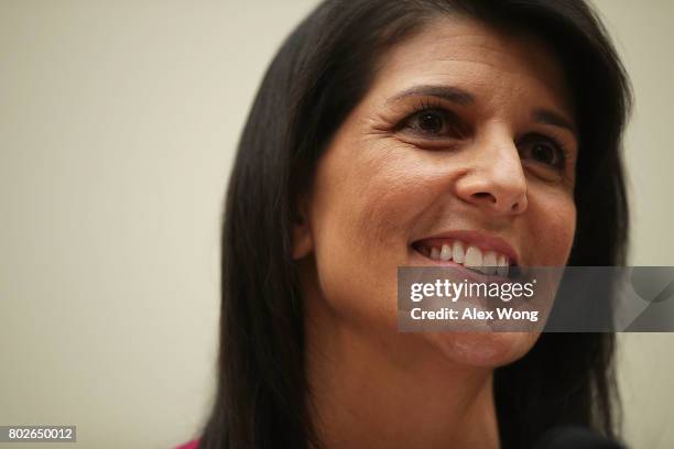 Ambassador to the United Nations Nikki Haley testifies during a hearing before the House Foreign Affairs Committee June 28, 2017 on Capitol Hill in...