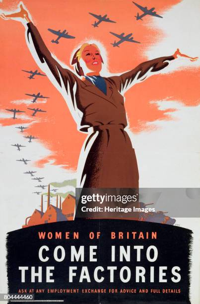 Women of Britain Come into the Factories', c1940. WWII propoganda poster. Artist Unknown.