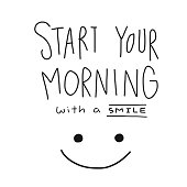Start your morning with a smile word and face