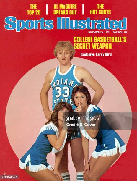 November 28, 1977 Sports Illustrated via Getty Images Cover, College Basketball: Portrait of Indiana State Larry Bird with cheerleaders, Chicago, IL...