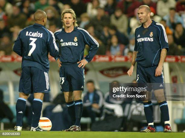 Roberto Carlos / David BECKHAM / Zinedine ZIDANE - - Celta Vigo / Real Madrid - 21e journee Liga,