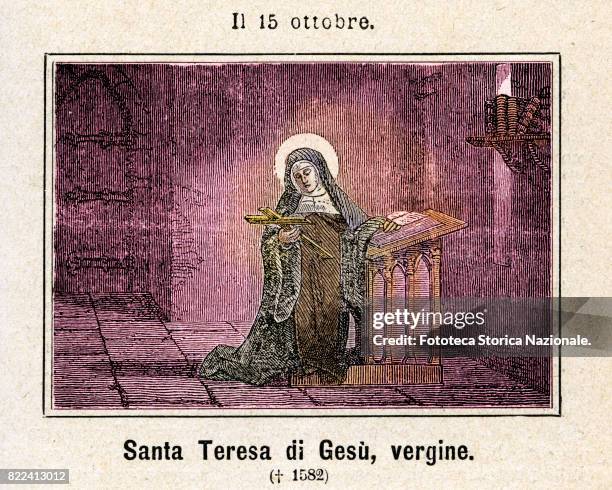 October the 15th, Saint Teresa of Ávila. Saint Teresa of Ávila , was a prominent Spanish mystic, Roman Catholic saint, Carmelite nun. Colored...