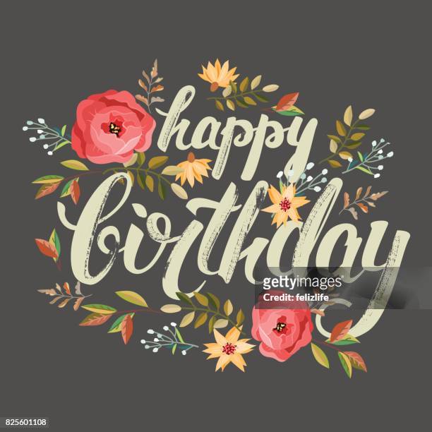 congratulations "happy birthday" with flowers - birthday stock illustrations
