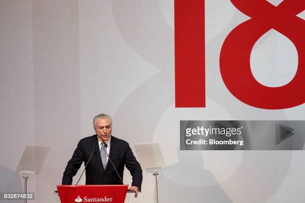 Michel Temer, Brazil's president, speaks during the Annual Santander Conference in Sao Paulo, Brazil, on Wednesday, Aug. 16, 2017. Temer announced...