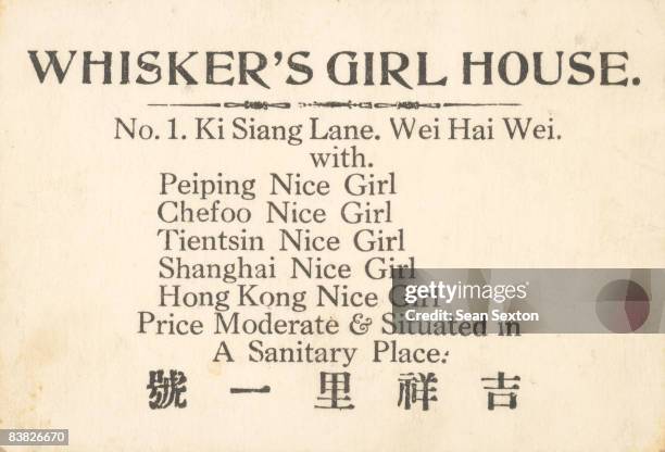 An advertisement for Whisker's Girl House at 1, Ki Siang Lane in Weihai , circa 1900. The city was administered by the Royal Navy between 1898 and...