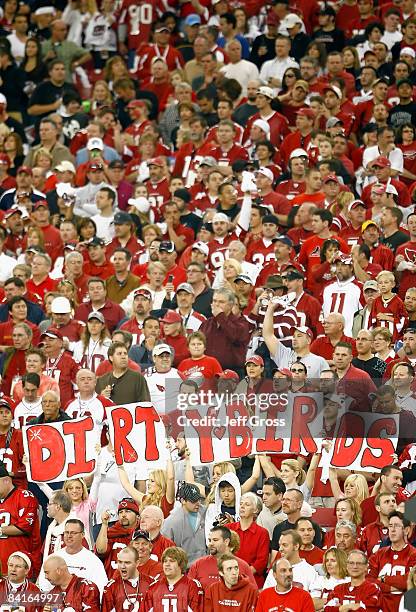 Fans of the Arizona Cardinals hold up a sign reading "Dirty Birds" during the NFC Wild Card Game against the Atlanta Falcons on January 3, 2009 at...