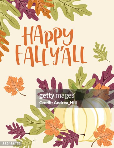 Colorful Fall Message Fall Pumpkin Background With Autumn Leaves Happy Fall Yall Text High ...