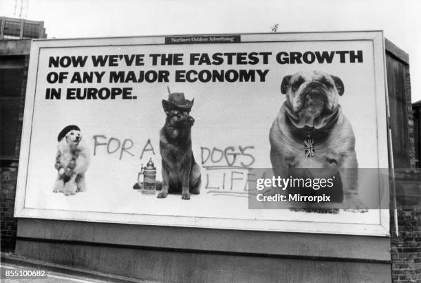 Graffiti on Government advertising poster ahead of 1987 General Election. The poster is located in the East End of Newcastle, Published 28th May...