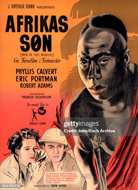 Movie poster advertises the Danish release of 'Men of Two Worlds' , an African drama starring Orlando Martins, Robert Adams, and Phyllis Calvert,...