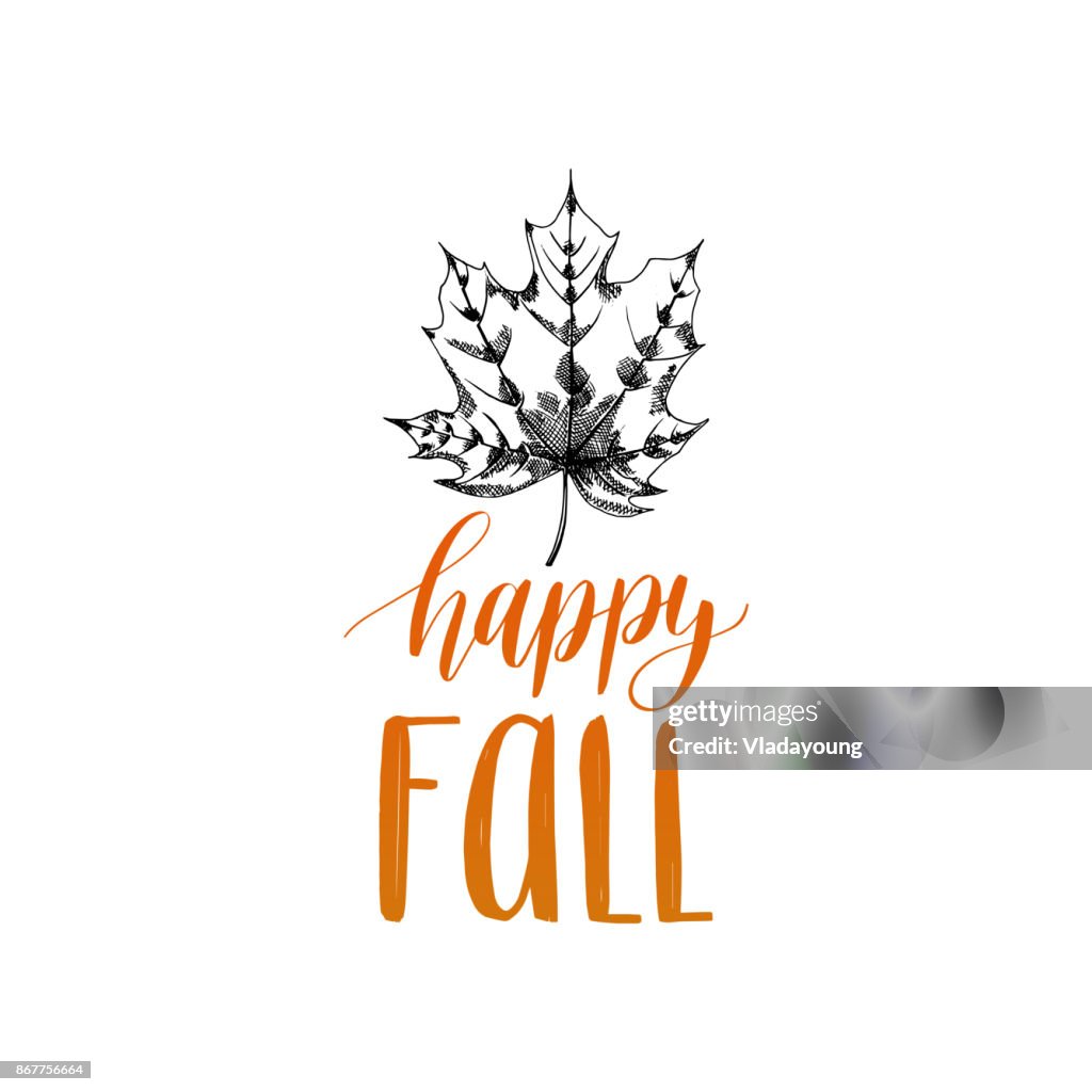 Hand Lettering Fall Calligraphy Vector Happy Fall Hand Lettering Maple Leaf Illustration On White ...