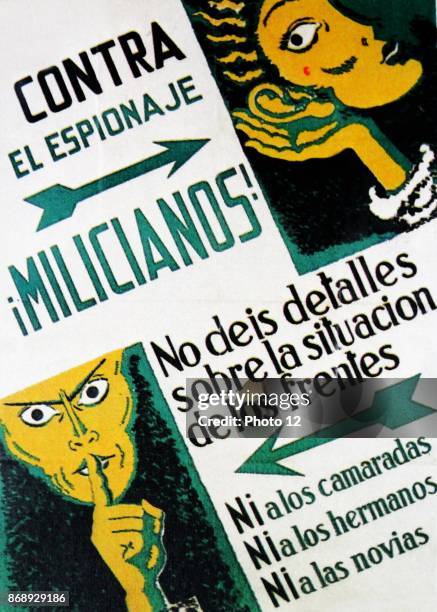 Republican Propaganda poster during the Spanish Civil War. 'Against Espionage. Militiamen!'. Do not give details on the status of fronts. Neither...