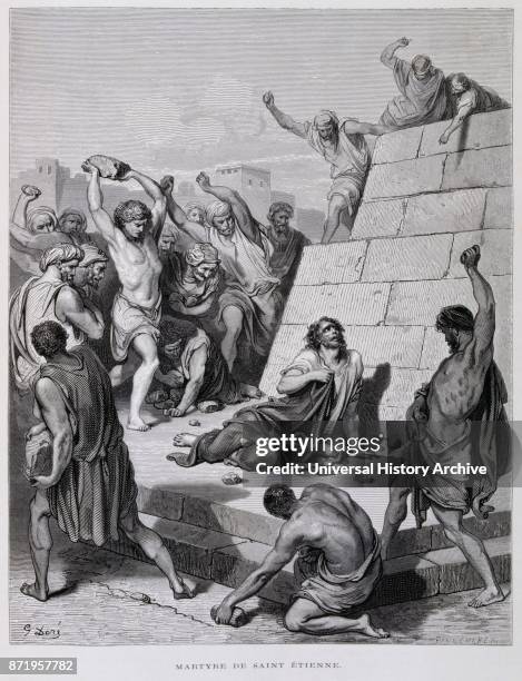 Engraving by Gustave Dor_ ; The Martyrdom of St Ettiene. Saint Stephen , was a Jewish preacher of the first century considered a posteriori as the...