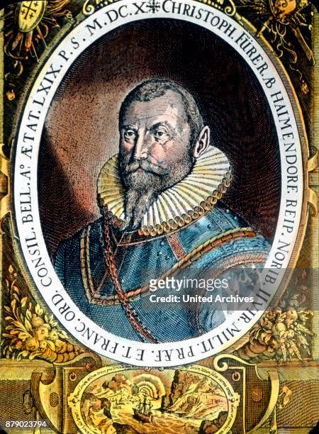 Christoph Frer of Haimendorf, from one of the oldest patrician families of Nuremberg, Franconia, Bavaria.