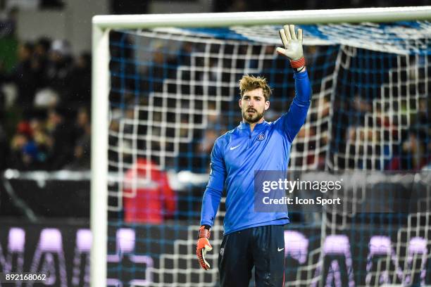 Kevin Trapp of PSG during the french League Cup match, Round of 16, between Strasbourg and Paris Saint Germain on December 13, 2017 in Strasbourg,...