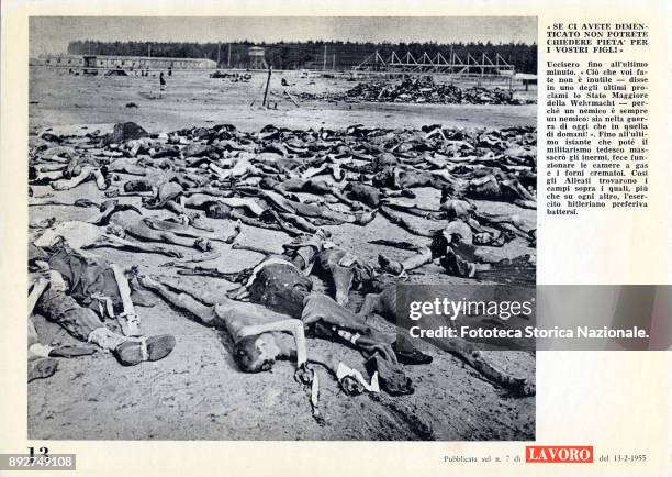 'Lest we forget', page 13, dead bodies in a concentration camp. Pamphlet created by Ando Gilardi, attached to the Italian periodic 'Lavoro' . It was...