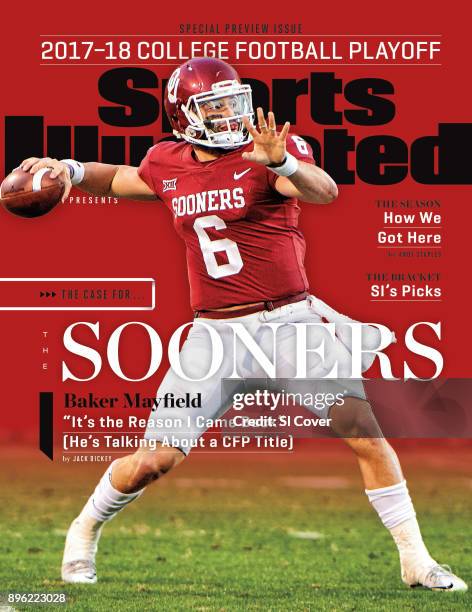 December 14, 2017 Sports Illustrated via Getty Images Presents Cover: College Football: Oklahoma QB Baker Mayfield in action, passing vs West...