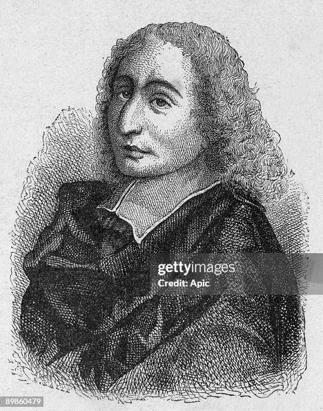 Blaise Pascal mathematician and physicist, philosopher and theologian ...