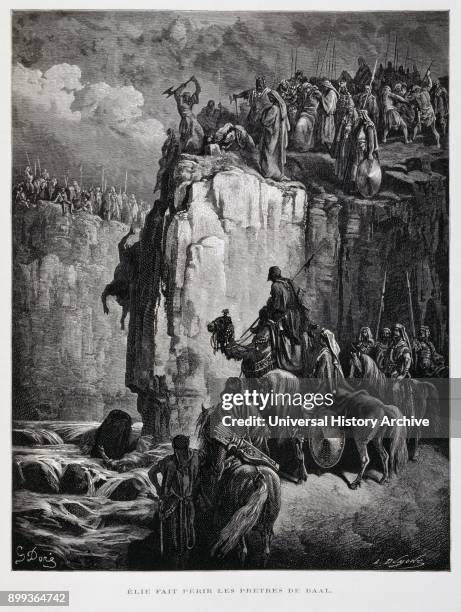 Elie smashes the idols of Baal, Illustration from the Dore Bible 1866. In 1866, the French artist and illustrator Gustave Doré , published a series...