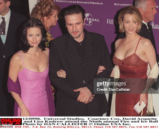 Universal Studios. Courtny Cox, David Arquette and Lisa Kudrow attend the Ninth Annual Fire and Ice Ball which benefits The Revlon/UCLA Womens Cancer...