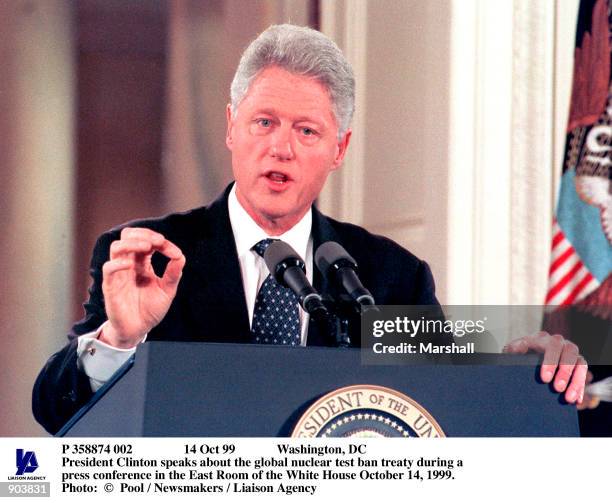 Oct 99 Washington, DC President Clinton speaks about the global nuclear test ban treaty during a press conference in the East Room of the White House...