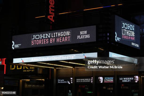 Theatre Marquee for the Broadway Opening Night Performance of "John Lithgow: Stories by Heart" at the American Airlines Theatre on January 11, 2018...