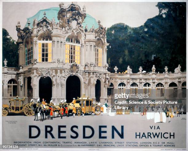 Poster produced for the London & North Eastern Railway , promoting travel to the German city of Dresden, showing an historical exterior view of The...