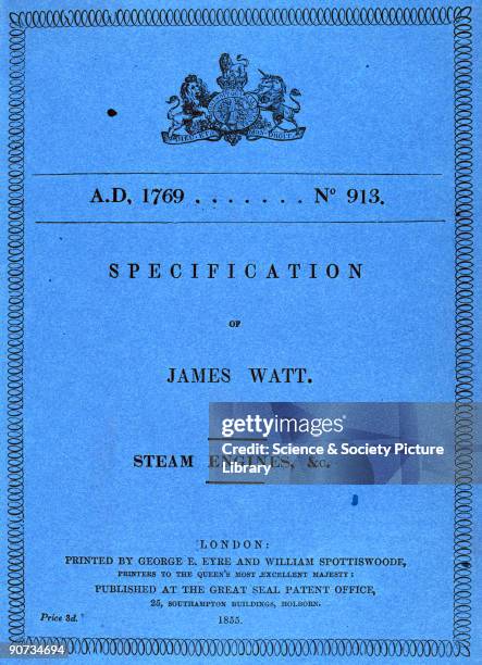 Title page of Watt's patented method for 'lessening the consumption of steam and fuel in fire engines', 1769. James Watt invented the modern steam...