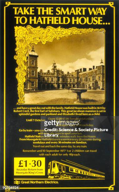 Poster of Hatfield House near Hatfield in Hertfordshire, childhood home of Queen Elizabeth I, produced for British Rail .