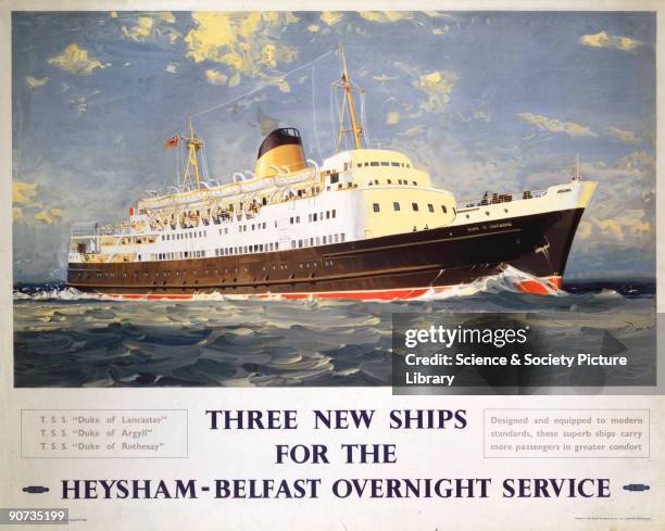 Poster produced for British Railways to promote the three new ships for the Heysham-Belfast overnight service, the TSS �Duke of Lancaster�, TSS �Duke...