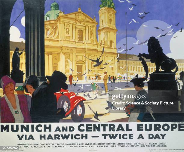 Poster produced for the London & North Eastern Railway to promote the company�s services to Munich and other destinations in Central Europe via...