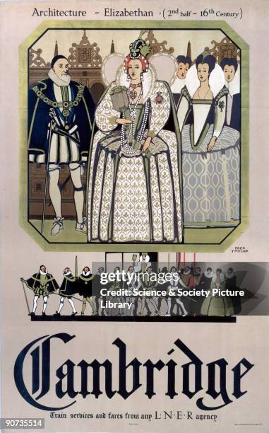 London & North Eastern Railway poster advertising Cambridge�s Elizabethan architecture, showing Elizabeth I and courtiers. Artwork by Fred Taylor.