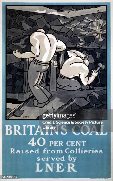 Britain's Coal - 40 per cent raised from collieries served by LNER�. Artwork for poster by George Bissill . Miners working at coal face with text...