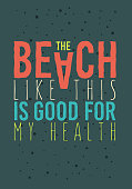 Beach Summer Typographic Poster Design With Fresh Quote Sentence Dictum.