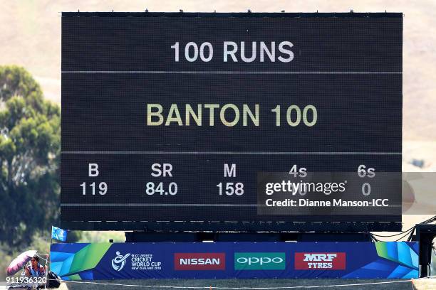 The scoreboad as seen after Tom Banton makes his century during the ICC U19 Cricket World Cup match between New Zealand and England at John Davies...