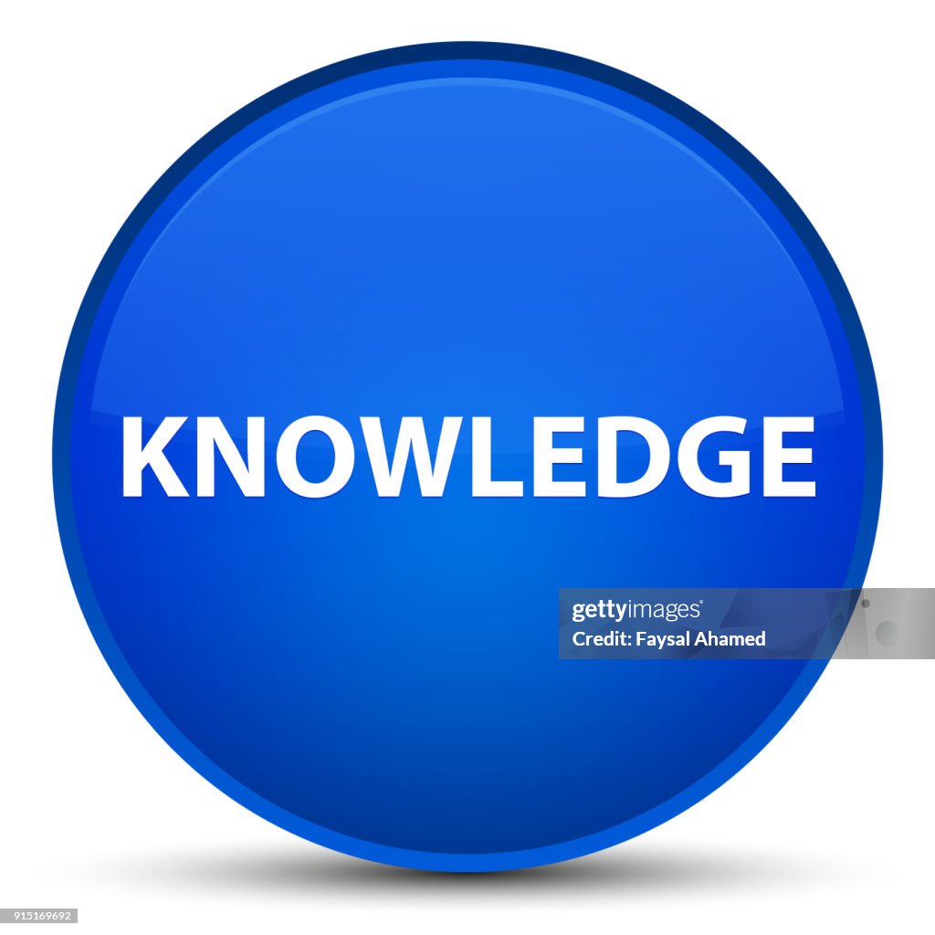 Knowledge Special Blue Round Button High-Res Vector Graphic - Getty Images