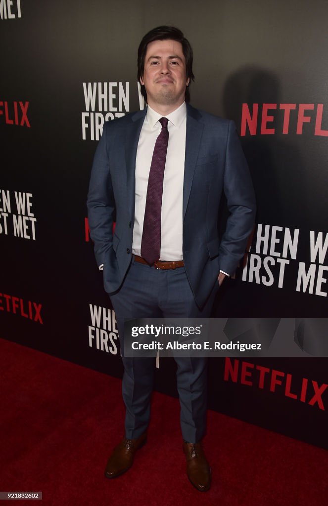 Special Screening Of Netflix's "When We First Met" - Red Carpet