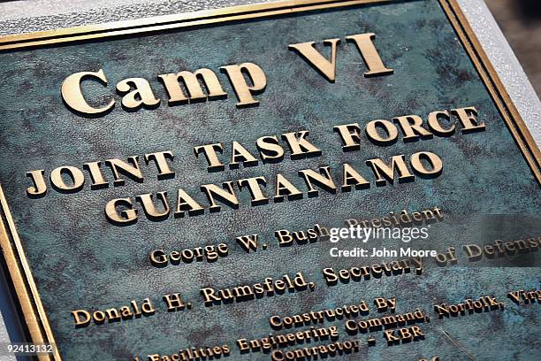 Plaque rests outside one of the detainee camps at the U.S. Military prison for "enemy combatants" on October 27, 2009 in Guantanamo Bay, Cuba....