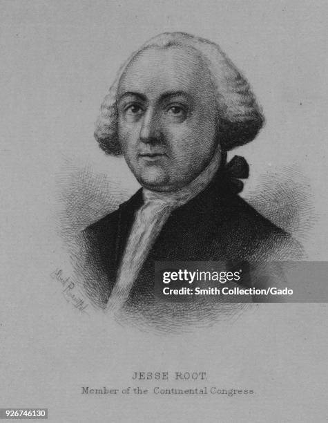 Engraved portrait of Jesse Root, lawyer and military officer who was a delegate to the Continental Congress and held several political positions in...