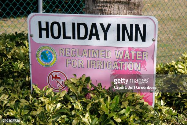 Holiday Inn Oceanfront Resort, reclaimed water for irrigation sign.