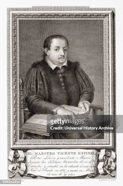 Vicente Gómez Martínez-Espinel, 1550 – 1624. Spanish writer and musician during Spain's Golden Age. After an etching in Retratos de Los Españoles...