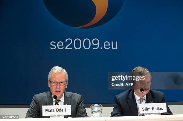 Swedish Mats Odell, Minister for Local Government and Financial Markets and Vice President of the European Commission Siim Kallas of Estonia,...